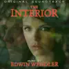 Edwin Wendler - The Interior (Original Soundtrack)